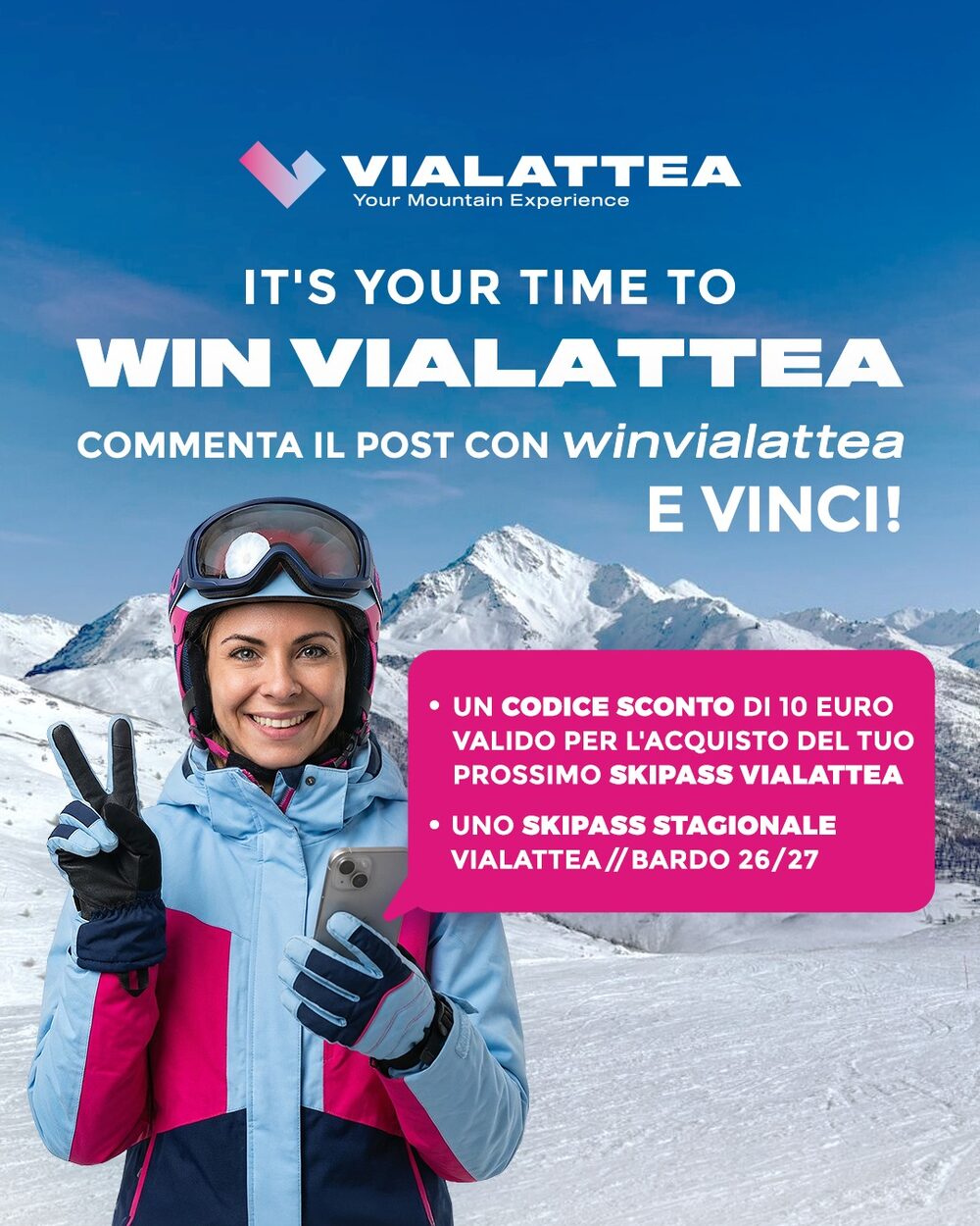 Vialattea purchase-based Instagram promotion